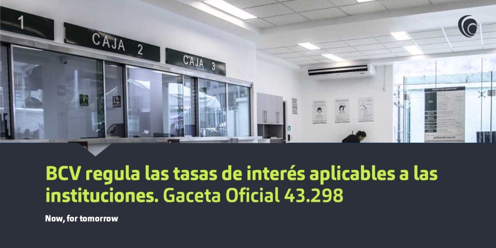 BCV regula las tasas de interés aplicables a las instituciones bancarias